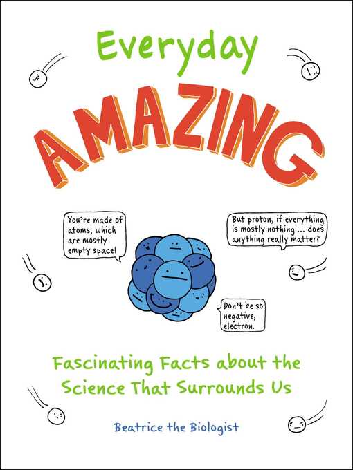 Title details for Everyday Amazing by Beatrice the Biologist - Wait list
